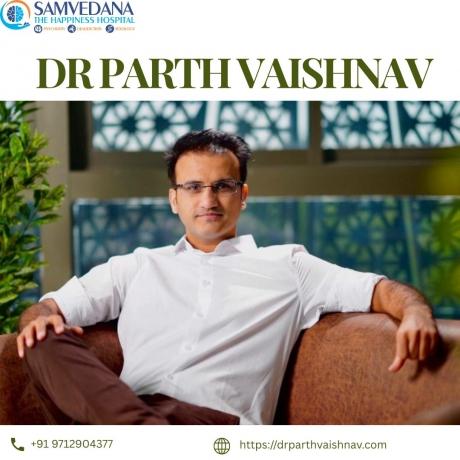 Dr Parth Vaishnav – A Trusted Name in Psychiatry and Mental Wellness